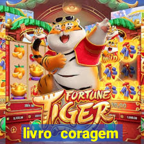 livro coragem desbravadores pdf